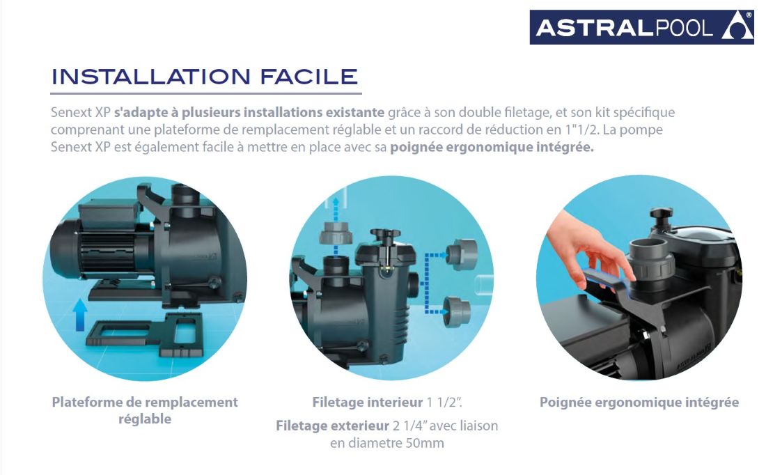 Pompe-Astral-Senext-XP-75-installation-facile Pompe-Astral-Senext-XP-75-installation-facile